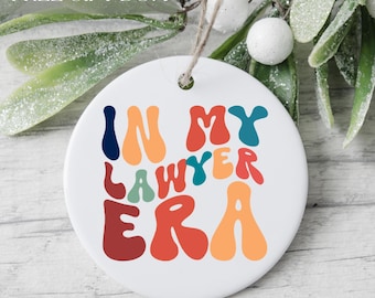 Lawyer Ornament, In My Lawyer Era Ornament, Gift For Lawyer, Cute Ornament For Lawyer, Attorney Gift, Funny Lawyer Gift Law School,Counselor