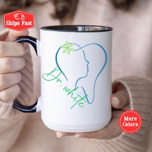 Dentist Gift, Personalized Dentist Coffee Mug With Name, Dental Assistant Gift, Custom Dentist Mug, Dental Hygienist Gifts, Dental Grad Gift