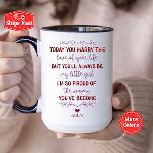 Daughter Wedding Mug From Mother, The Bride Wedding Day Gift From Mom, Heartfelt Message From Mom, Gift For Daughter, Wedding Present