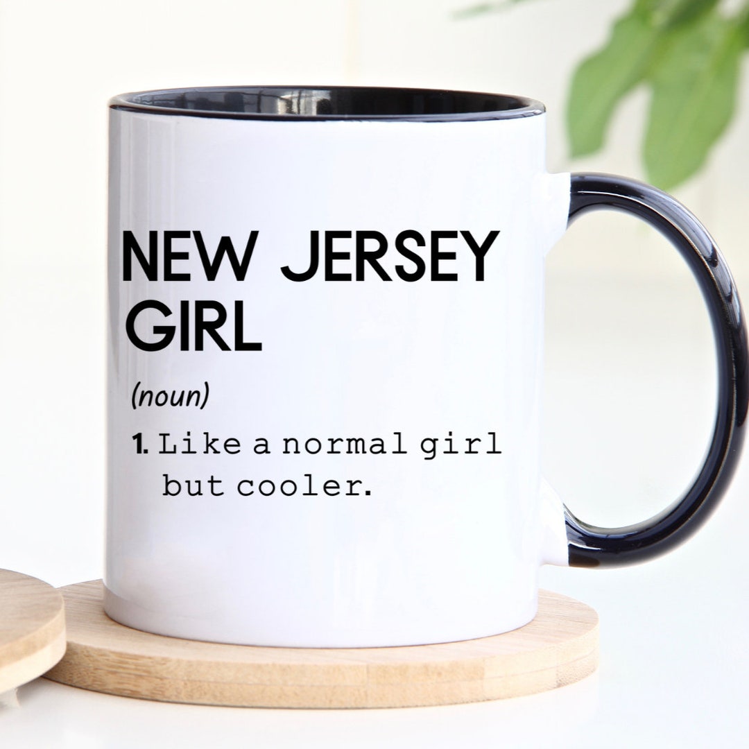 New Jersey Girl Definition Mug, State of New Jersey Mug, New Jersey