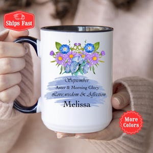 Custom Birth Flower Coffee Mug With Name, Personalized Birth Month Flower Mug, September Birth Month,  Flower Cup With Name, Gift For Her