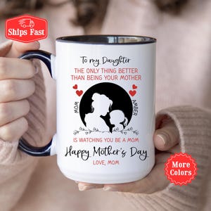 Mother and Daughter Mug, To My Daughter Gift With Silouette, The Only Thing Better Than Being Your Mother, Mother&#39;s Day Gift for Daughter