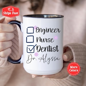 Dentist Gift, Personalized Dentist Coffee Mug With Name, Dental Assistant Gifts, Dental Student Gift, Dental Hygienist, Custom Dentist Mug