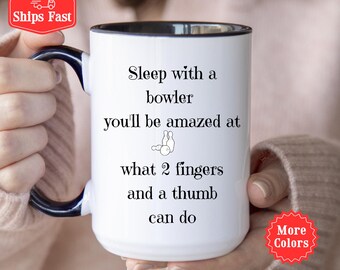 Bowler Mug, Bowling Gift For Bowlers, Inappropriate Bowling Mug, Bowling Gift For Him Her, Bowling Present, Bowlers Birthday Christmas Gift