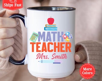 Math Teacher Mug Custom Math Teacher Coffee Cup With Name Teacher Appreciation Gift Math Teacher Thank you Back To School Teacher Cup 001828