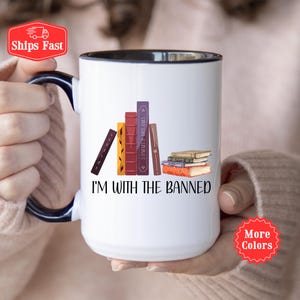 I&#39;m With The Banned Mug, Banned Books Coffee Mug, English Teacher Gift, Librarian Mug, Reading Cup, Book Club Gifts, Banned Books, Book Nerd