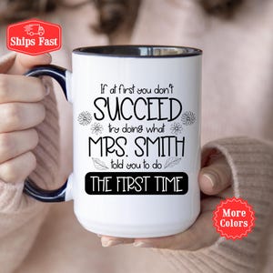 Teacher Coffee Mug, Personalized Teacher Mug With Name, Teacher Gifts, Teacher Appreciation Gift For Teacher, Classroom Humor Gift