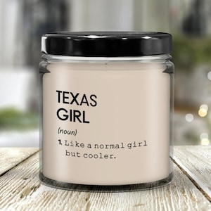 Texas Girl Definition Candle, State Of Texas Candle, Texas Girl Candle, Long Distance Friendship Gift, Housewarming Gift, New Home, State