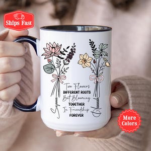 Beste Freunde Geburtsblume Tasse, Beste Freunde Geschenk Personalisierte Bestie Tasse mit Name und Zitat, Freundschaft Geburt Blume Geburtsmonat Tasse 001560