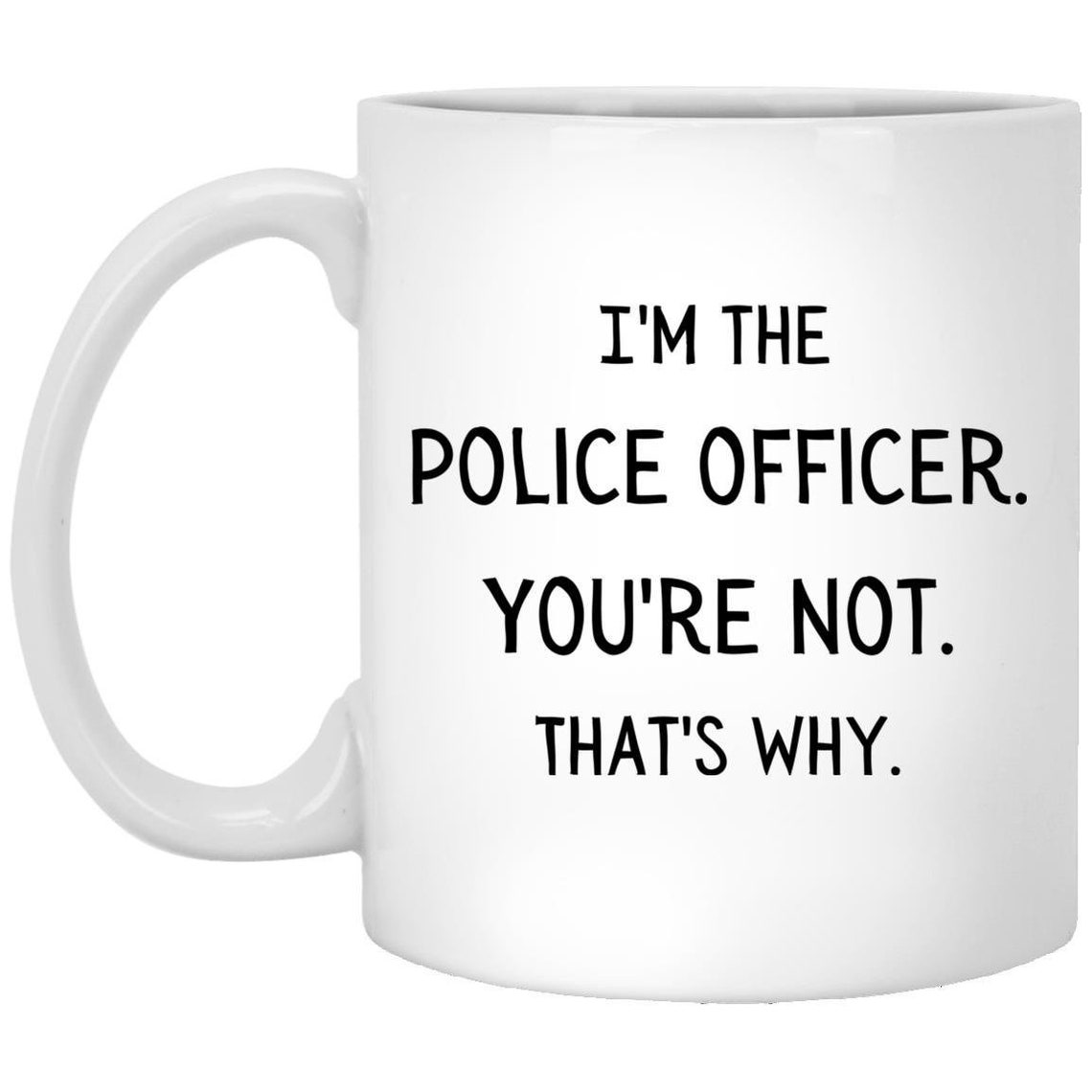 Police Officer Mug Police Officer Coffee Cup Police Officer Etsy