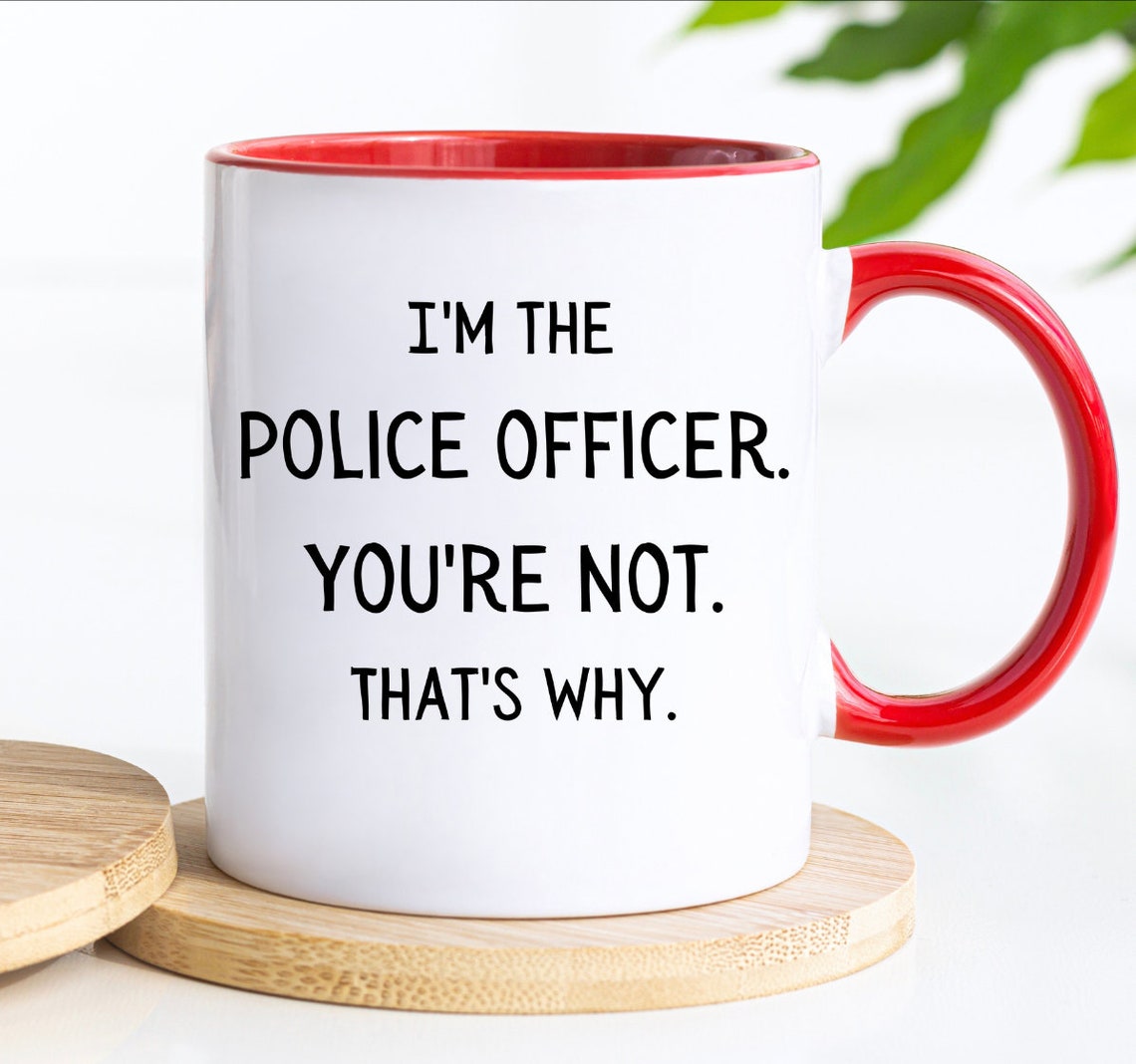 Police Officer Mug Police Officer Coffee Cup Police Officer Etsy
