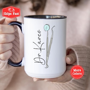 Personlized Dentist Mug with Name, Custom Dentist Coffee Cup, Dentist Gift, Dental Assistant Gift, Dental Hygienist Gifts Dental Grad Gift