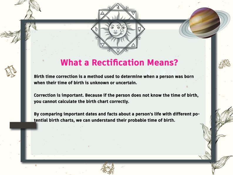 Birth Time Rectification, Calculation of Birth Time, Natal Chart Reading, What is Your Correct