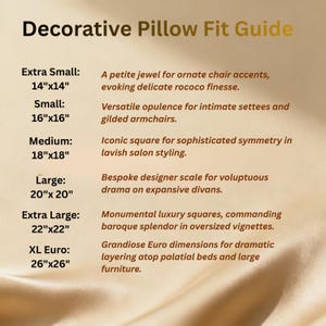 May include: A beige Decorative Pillow Fit Guide chart listing sizes from 14x14 inches to 26x26 inches. The text includes Extra Small 14x14, Small 16x16, Medium 18x18, Large 20x20, Extra Large 22x22, and XL Euro 26x26 with descriptive text for each.