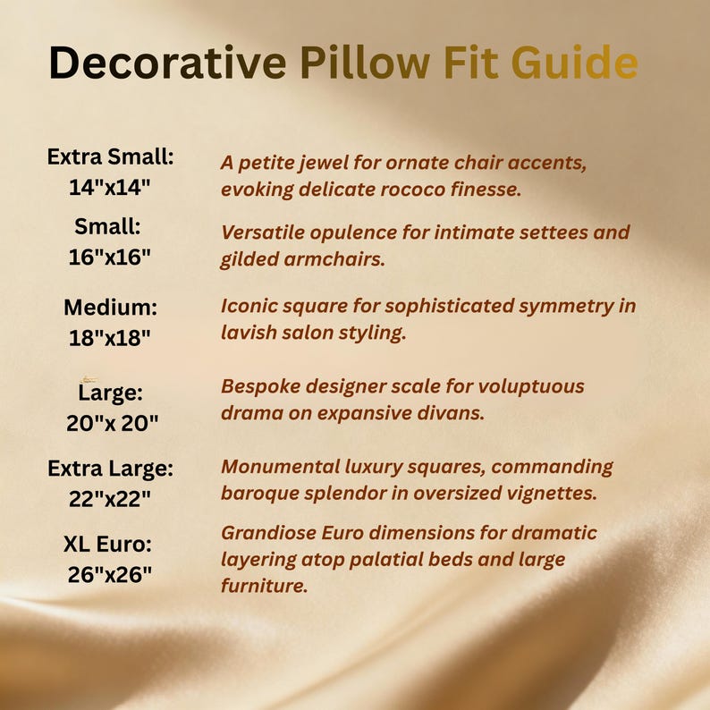 May include: A beige Decorative Pillow Fit Guide chart listing sizes from 14x14 inches to 26x26 inches. The text includes Extra Small 14x14, Small 16x16, Medium 18x18, Large 20x20, Extra Large 22x22, and XL Euro 26x26 with descriptive text for each.