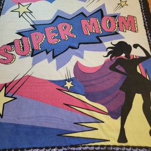 Super mom fleece tie blanket