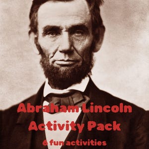 Abraham Lincoln Activity Pack for Kids: History Worksheets (Digital Download)