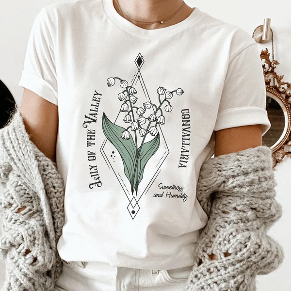 Lily of the Valley Birth Flower Shirt • May Birthday Month Wildflower Gardening Tshirt • Cottagecore Plant Lady Gift for Sister Bestfriend