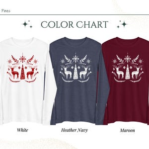 May include: Three long-sleeved shirts with a Christmas tree and reindeer design. The shirts are available in white, heather navy, and maroon.