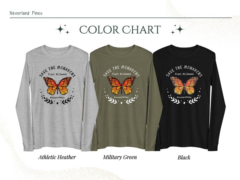 K&ouml;nnte beinhalten: Drei Langarm-Shirts mit einem Schmetterlingsmotiv und dem Text "Save the Monarchs Plant Milkweed #rootmilkweed". Die Shirts sind in den Farben Athletik-Heather, Milit&auml;rgr&uuml;n und Schwarz erh&auml;ltlich.