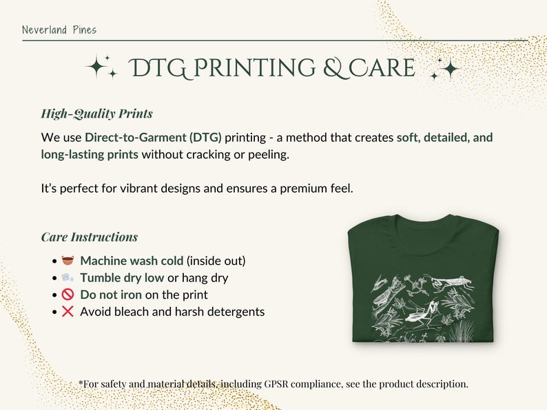May include: A dark green t-shirt with a white insect and plant design. The image also includes care instructions and information about DTG printing. The text reads "Neverland Pines" at the top.