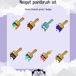 Puede incluir: Un conjunto de ocho emoticonos de pinceles Neopet. Los pinceles gotean de diferentes colores, incluyendo arcoíris, rojo, azul, verde, negro, azul claro, rojo con lunares blancos y verde con remolinos amarillos y naranjas. Los emoticonos están etiquetados como "Neopet paintbrush set" y "Emote/channel points/badges".