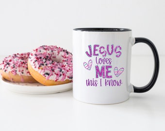 Jesus Loves Me 11 oz Coffee Mug Kid Coffee Mug Valentine Day Mug Gift for Her Gift for Friend Premium Coffee Mug 11 oz Kids Valentine Mug