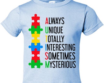 Always Unique Totally Interesting Sometimes Mysterious Toddler Tees, Premium Quality Gift Idea, Autism Acceptance Month, Autism Day