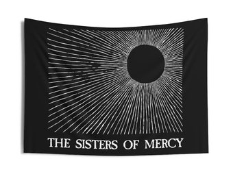 May include: Black and white tapestry featuring a stylized sun with radiating lines and the text "THE SISTERS OF MERCY".