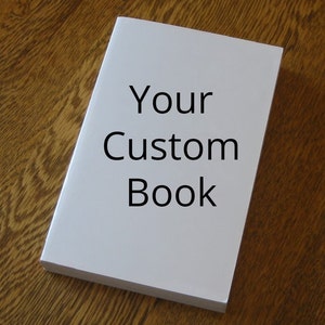 Custom Book Printing - Print Your Own Novel, Textbook, Autobiography, Notebook, etc.