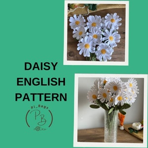 May include: A crochet pattern for making white daisy flowers. The pattern is written in English and includes instructions for making the flowers and stems. The pattern is available for purchase on Etsy.