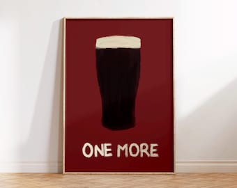 One More Pint Print Poster, Living Room Wall Print, Bedroom Wall Decor, Typography Art Print, Dopamine Decor, Portrait Art, Pint Beer Garden