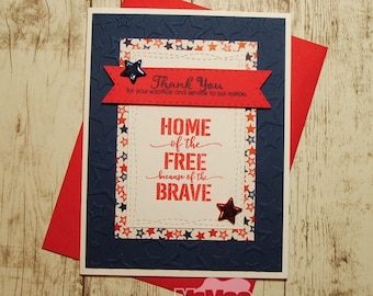 Because of the Brave Card. Handmade Card. Greeting Card. Patriotic Greeting Card. Military Card.