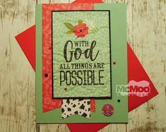 With God All Things Are Possible Card.  Handmade Greeting Card.  Christian Greeting Card.