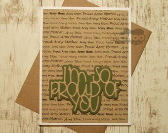 Army So Proud of You Card. Handmade Military Card. Armed Forces Card. Army Card.