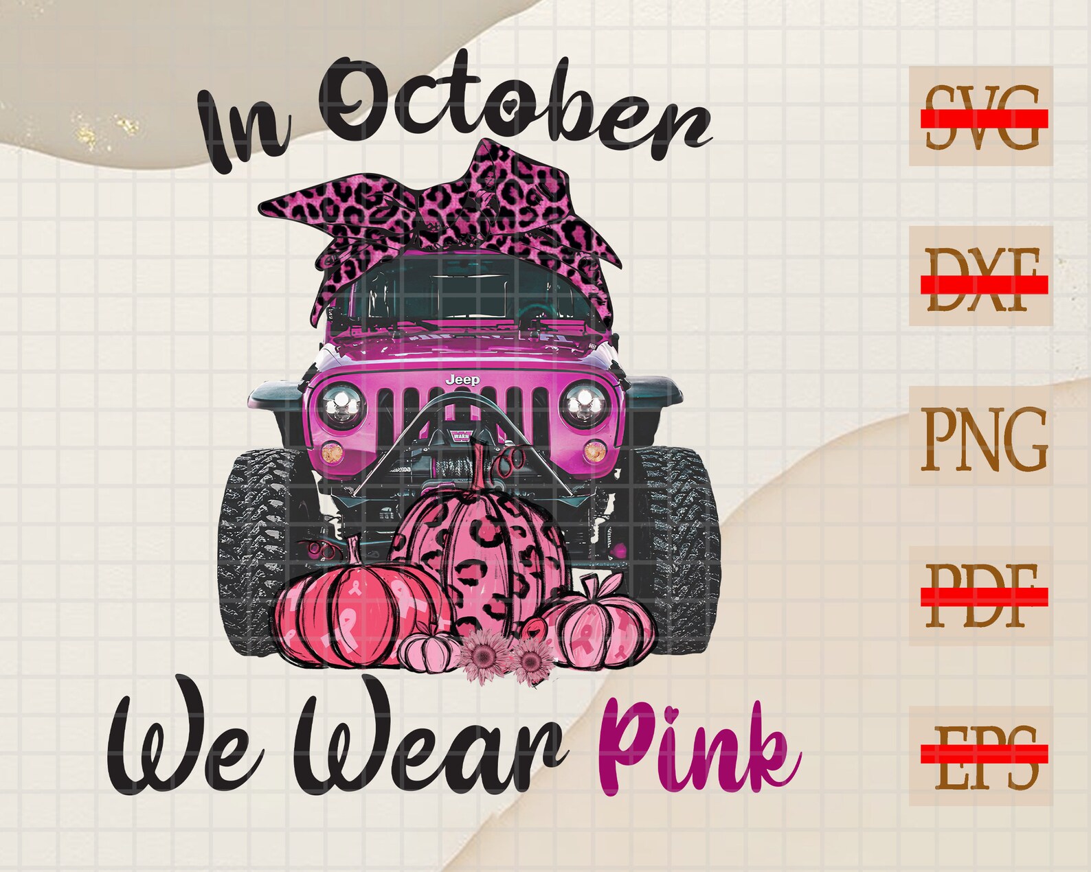 In October We Wear Pink Jeep PNG Breast Cancer Awareness | Etsy