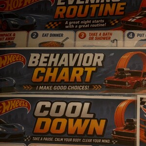 May include: A Hot Wheels themed chart set featuring three sections titled Evening Routine, Behavior Chart, and Cool Down. Each section includes bold text, race car graphics, and numbered steps with instructions like Eat Dinner, Take a Bath, and Take Deep Breaths.