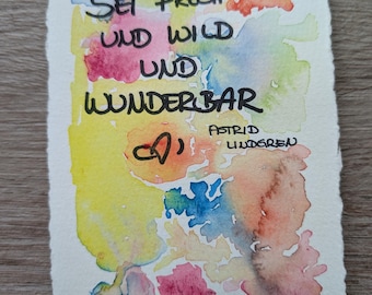 Tarjeta nueva, original, pintada a mano con acuarela, con una cita sobre Pippi Calzaslargas de Astrid Lindgren, ideal para cumpleaños o como tarjeta de felicitación personalizada.