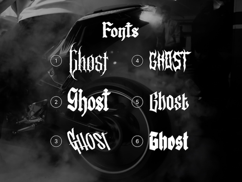 以下が含まれることがあります： 「Ghost」という単語の6つの異なるフォントスタイルを示す白黒画像。「Fonts」という単語が上部にあります。背景にはオートバイが部分的に見え、煙がドラマチックな効果を加えています。