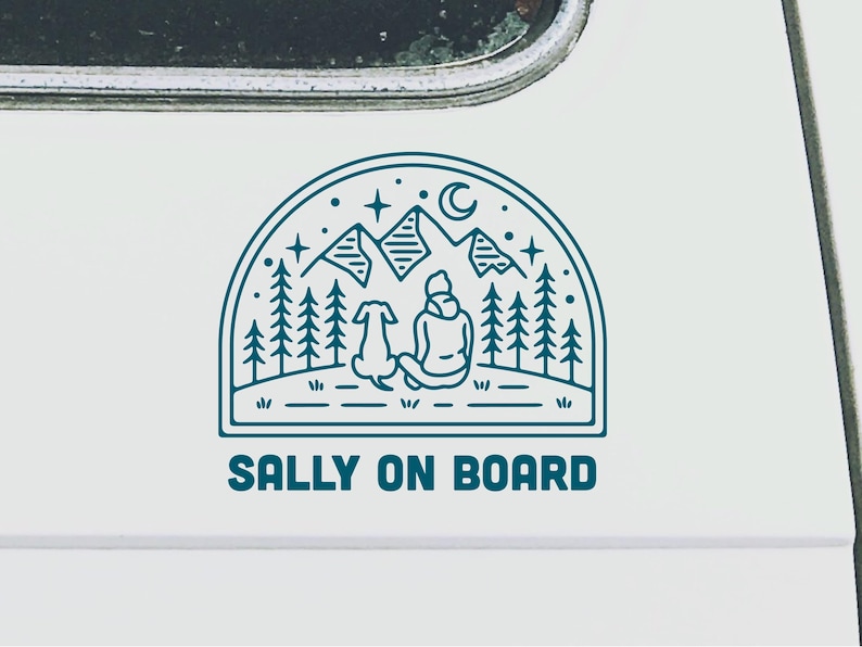 May include: A blue line art design of a person and a dog sitting in front of a mountain range with stars and a crescent moon. The text "SALLY ON BOARD" is below the design.