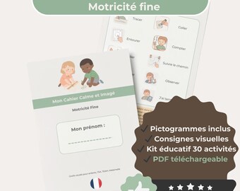 May include: Educational kit with 30 fine motor skills exercises. The image shows a workbook with the title "Mon Cahier Calme et Imagé" and a sheet with illustrations. Includes visual instructions and downloadable PDF. Designed for children with TSA, ADHD, and neurodivergence.