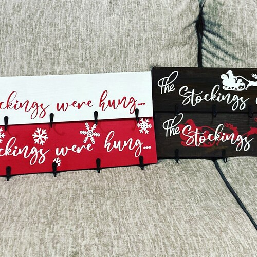 The Stockings Were Hung Christmas Stocking Holder Stocking Etsy