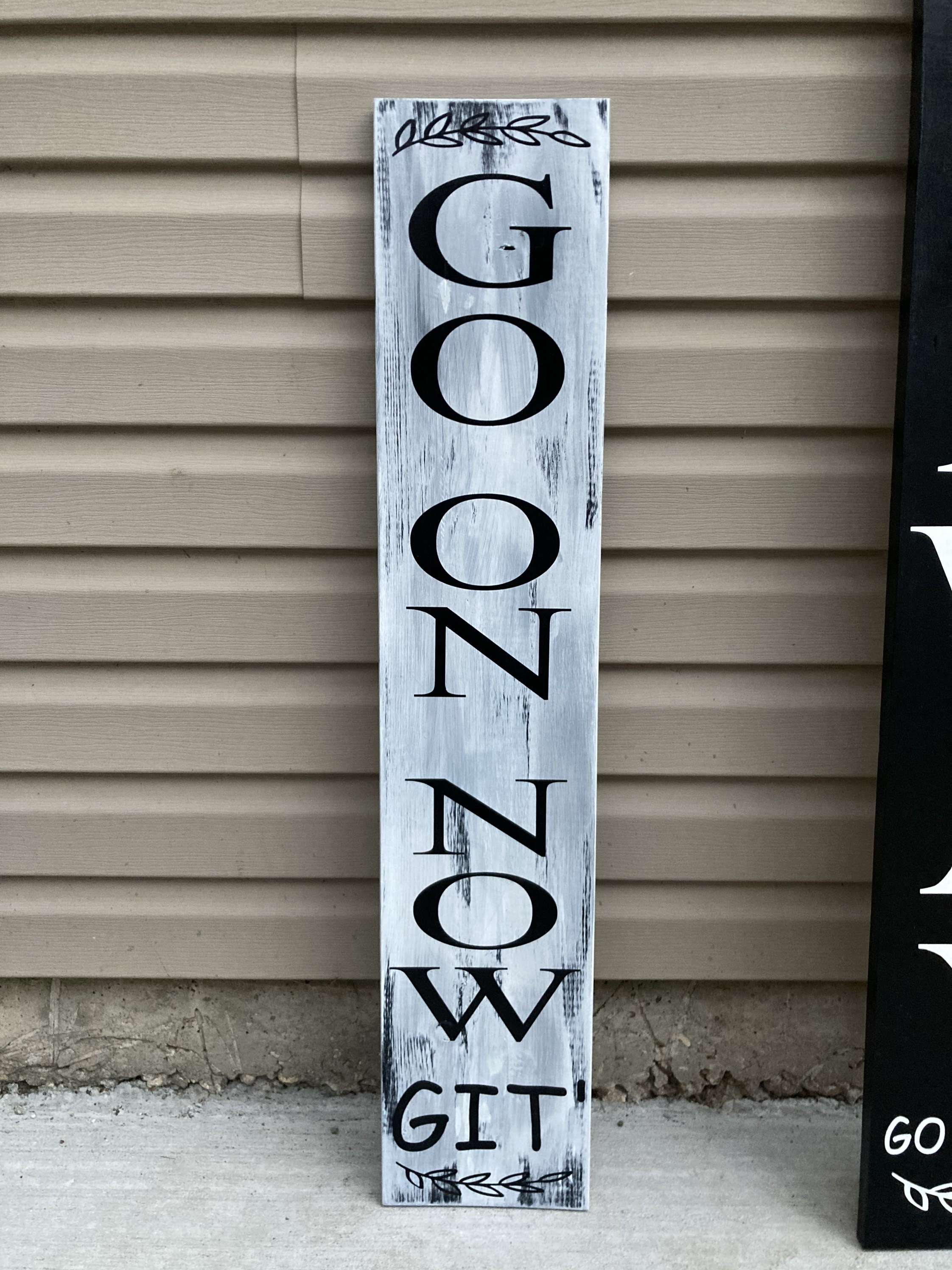 Funny Welcome Sign: Go on Now Git, Front Porch Wooden Door Leaner - Etsy