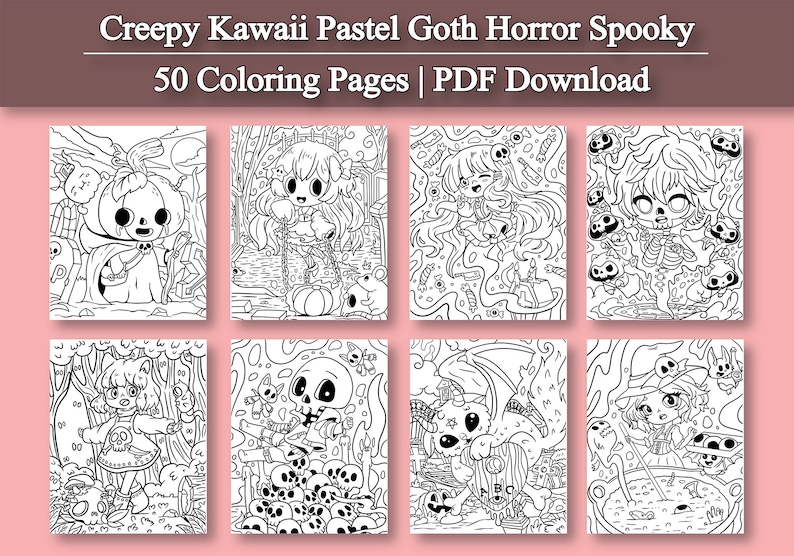 May include: A set of 50 coloring pages featuring creepy kawaii characters in pastel goth horror style. The pages include spooky characters like skeletons, pumpkins, and witches. The text "Creepy Kawaii Pastel Goth Horror Spooky 50 Coloring Pages | PDF Download" is at the top of the image.
