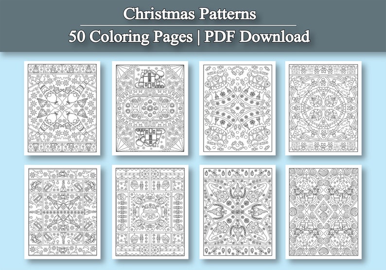 May include: A collection of eight black and white Christmas-themed coloring pages. Each page features intricate patterns with holiday elements like ornaments, snowflakes, and gnomes. The top of the image reads "Christmas Patterns" and "50 Coloring Pages | PDF Download."