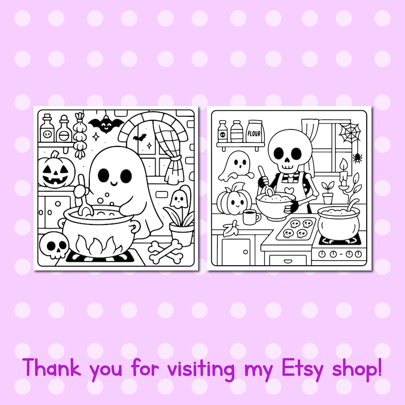 May include: Two black and white Halloween-themed illustrations. One shows a ghost stirring a cauldron, the other a skeleton baking. The background is a light pink with white polka dots. Text at the bottom reads, "Thank you for visiting my Etsy shop!"