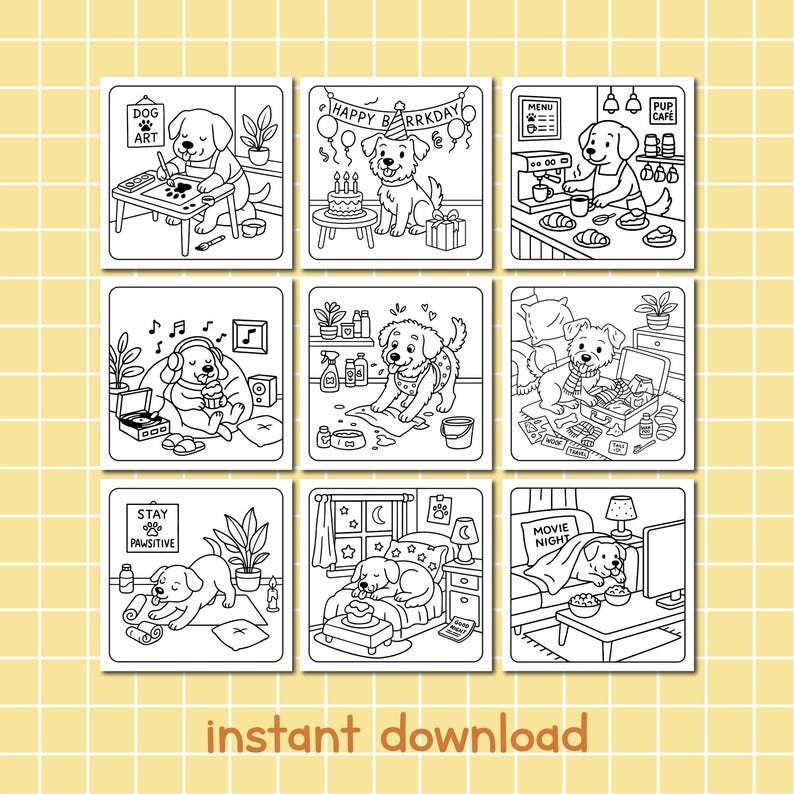 May include: A collection of nine black and white dog-themed illustrations. Each square depicts a different scene, including a dog at a desk, a birthday party, and a dog watching TV. The words "DOG ART", "HAPPY BARRKDAY", "MENU", "STAY PAWSITIVE", "MOVIE NIGHT", and "PUP CAFE" are visible. The phrase "instant download" is at the bottom.
