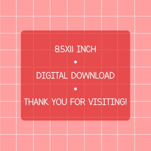 May include: Red digital download sign with white text that reads "8.5x11 inch", "Digital Download", and "Thank You For Visiting!"