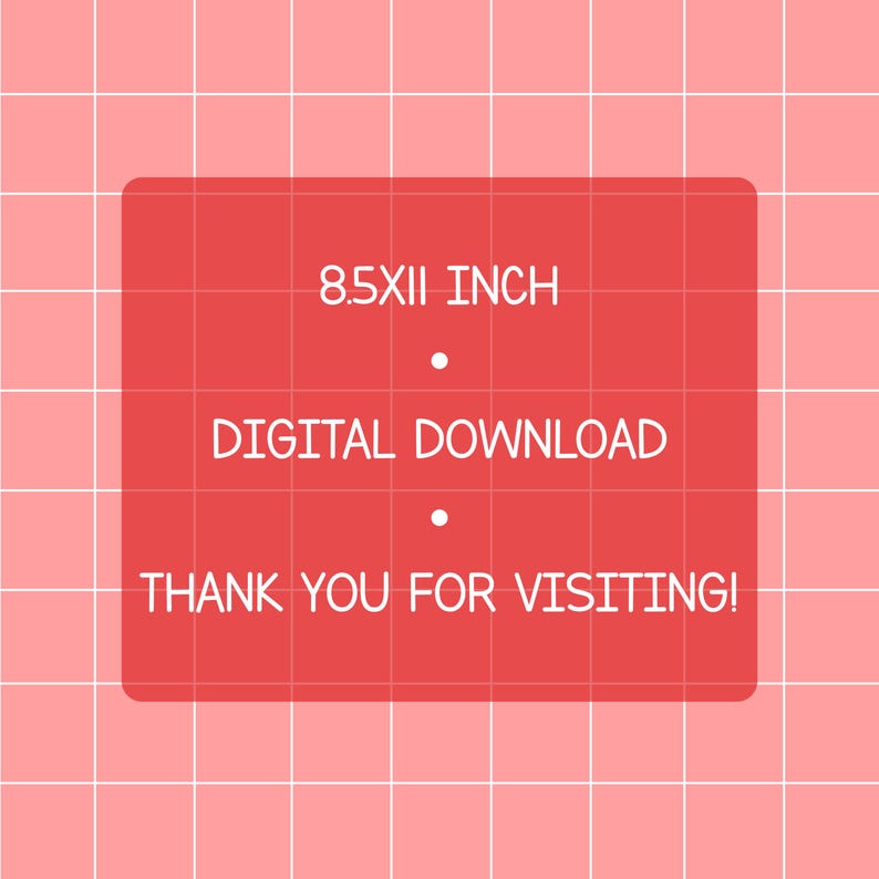 May include: Red digital download sign with white text that reads "8.5x11 inch", "Digital Download", and "Thank You For Visiting!"