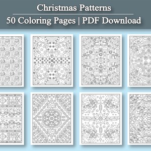 May include: A collection of eight black and white Christmas-themed coloring pages. Each page features intricate patterns with holiday elements like Santa Claus, snowflakes, and stars. The top of the image reads "Christmas Patterns" and "50 Coloring Pages | PDF Download."
